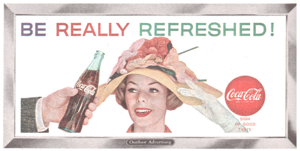 1959 Coca-Cola Poster Billboard - Be Really Refreshed! Regular Size