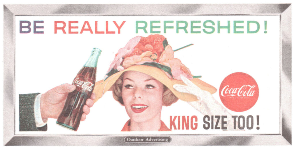 1959 Coca-Cola Poster Billboard - Be Really Refreshed! King Size