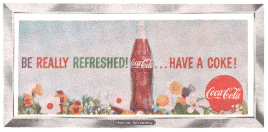 1959 Coca-Cola Poster Billboard - Be Really Refreshed Have a Coke!